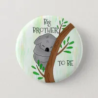 Big Brother To Be | Koala Baby Shower Button