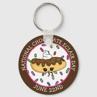 June 22nd National Chocolate &#201;clair Day   Keychain