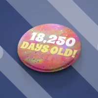 50th birthday badge in days number exact age button