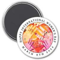 Happy International Women's Day 8th March 2024  Magnet