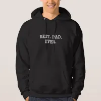 BEST DAD EVER Father's Day Shirt