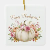 White Pumpkin Floral Happy Thanksgiving Ornament