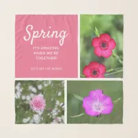 Spring - It's amazing when we're together! Scarf