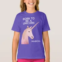 Born to Be a Unicorn Statue Head and Magical Girls T-Shirt