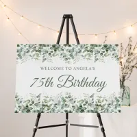 Eucalyptus Greenery Border 75th Birthday Welcome Foam Board