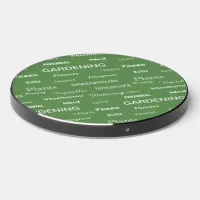 Gardening Words Garden Themed Patterned Green Wireless Charger