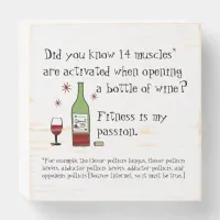 Fitness Is My Passion Funny Wine Quote Wooden Box Sign