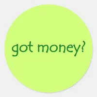 got money? Sticker