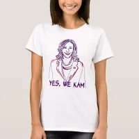 Yes, We Kam! Kamala Harris 2024 Election T-Shirt