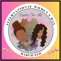 International Women's Day Equality For All Button