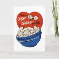 Pop "Corny" Valentine Holiday Card