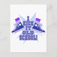 Kick it Old School Postcard