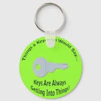 Getting Into Things Key Lt Keychain