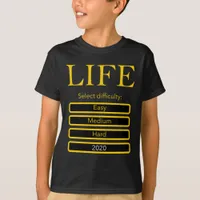 2020 Funny Select Life Difficulty Level T-shirt