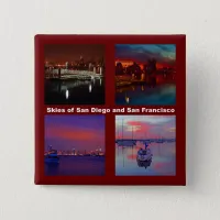 Skies of San Diego and San Francisco Button