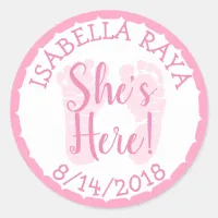 She's Here, New Baby Girl Announcement Classic Round Sticker