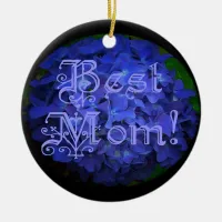 Best Mom with Blue Flower Background Ceramic Ornament