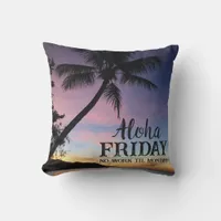 Aloha Friday Hello Weekend Palm Tree Print Throw Pillow