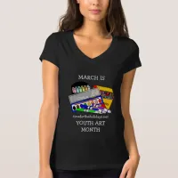 March is Youth Art Month T-Shirt