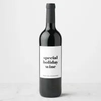 Funny Minimalist Christmas Humor Holiday Wine Label