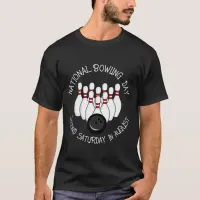 National Bowling Day   T-Shirt