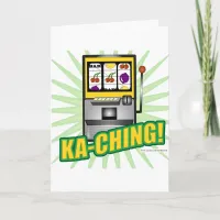 Ka-Ching Big Money! Card