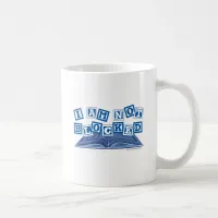 I am not blocked funny author writers block motto coffee mug