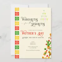 Margaritas For the Senoritas Mother's Day Fiesta Invitation