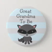 Great Grandma to Be Button Raccoon Woodlands Theme