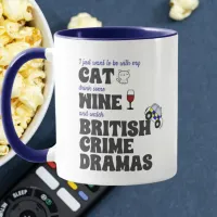 Cats, Wine, and British Crime Dramas