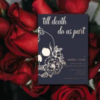 Till Death Do Us Part Modern Skull Wedding  Foil I Foil Invitation