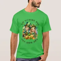 St Patrick's Day | Go gcuire Dia an t-ádh ort T-Shirt