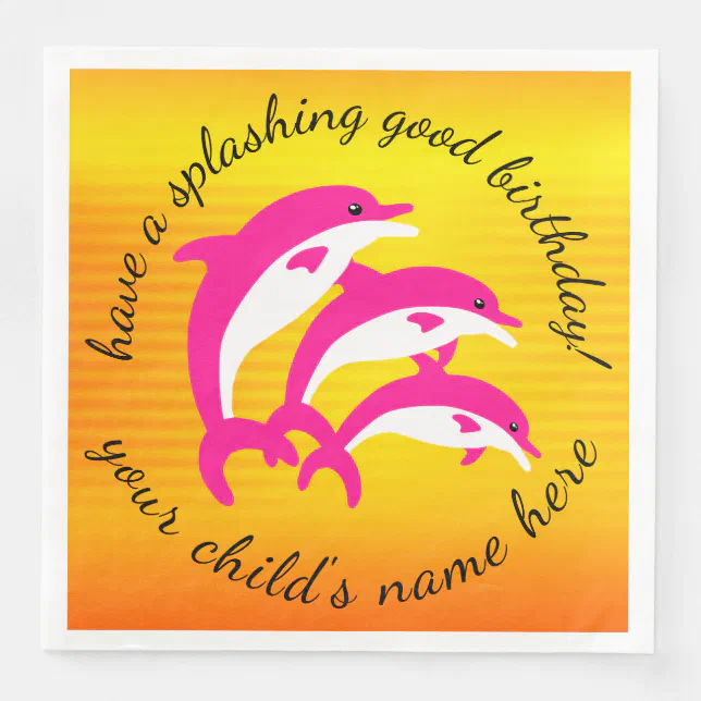 Splashing Good Birthday Dancing Pink Dolphins Paper Dinner Napkins