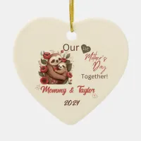  Sloth and baby, Our First Mother's Day Together Ceramic Ornament