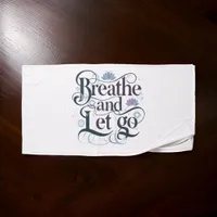 Breathe and Let Go : Personalized Bath Towel Set