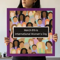 March 8th is International Women's Day Poster