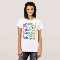 Beware I Celebrate April Fool's Day Womens T-Shirt