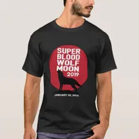 Super Blood Wolf Moon Lunar Eclipse 2019 T-Shirt