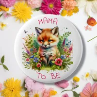 Mama a to be | Woodland Creatures Fox Baby Shower  Button