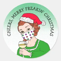 Cheers, Merry Freaking Christmas Retro Lady Wine Classic Round Sticker