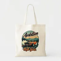 Ambition in High Gear - Classic Vintage Car  Tote Bag