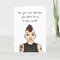 Do you Feel like you Fit in this World? Card