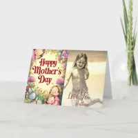 *~* Flowers Photo Whimsical  Mother Day AP72 card