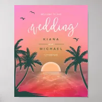 Tropical Isle Sunrise Wedding Welcome Pink  ID581 Poster