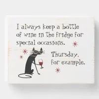 Wine for Special Occasions Funny Cat Wooden Box Sign