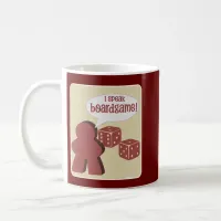 I Speak Board Game Fun Gamer Motto Coffee Mug