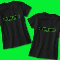 He She They Bold Green and Black T-Shirt