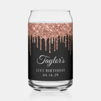 Rose Gold Glitter Drips Black 21st Birthday Can Glass