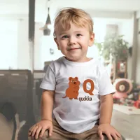 Q is for Quokka: Adorable Alphabet Toddler Tee