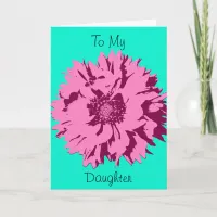 Pink Flower Happy Mothers Day to Daughter Card